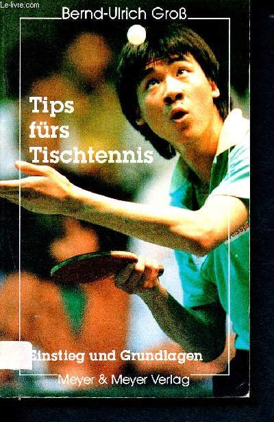 Tips frs Tischtennis - Einstieg und Grundlagen