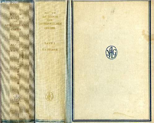 Lehrbuch der anorganischen chemie - 2 volumes : I band + II band / tome 1 et tome 2 - funfte auflage - mit 109 + 97 abbildungen