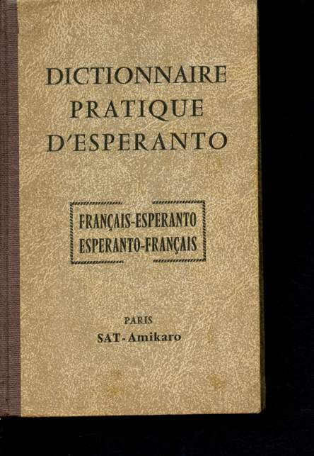 Dictionnaire pratique d'esperanto - franais/esperanto - esperatno/franais