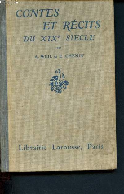 Contes et recits du XIXeme siecle - anthologie litteraire et artistique