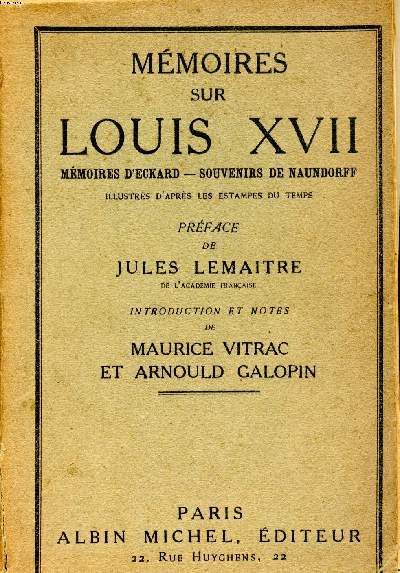 Mmoires sur Louis XVII mmoires d'eckard - souvenirs de Naundorff
