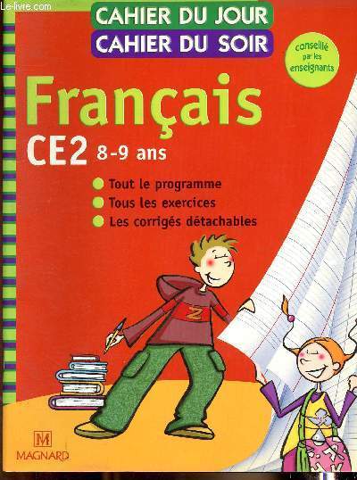 Francais CE2 - Collection Cahier du jour Cahier du soir - 8-9 ans