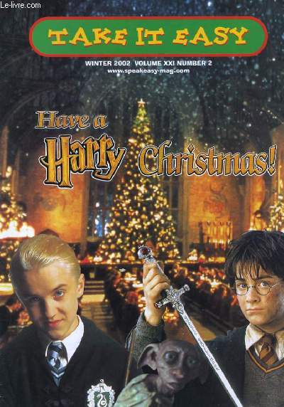 TAKE IT EAYSY - have a Harry Christmas !