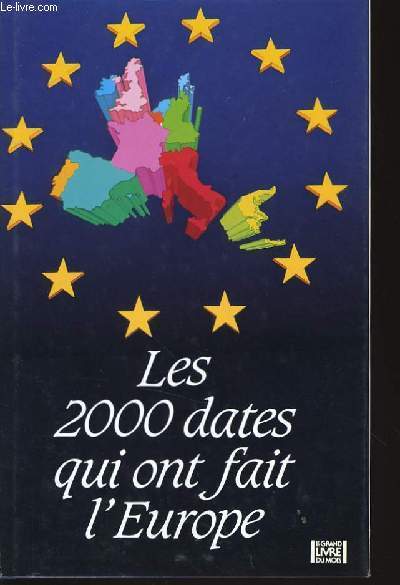 LES 2000 DATES QUI ONT FAIT L'EUROPE Ve sicle - 1993