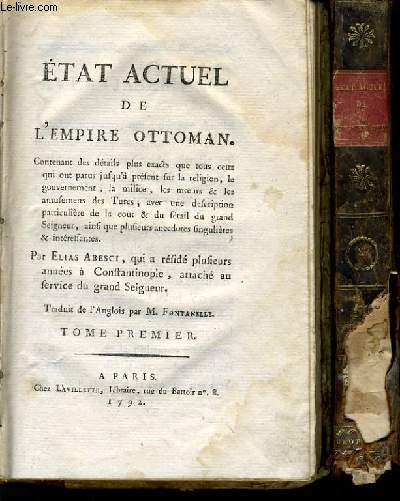 ETAT ACTUEL DE L'EMPIRE OTTOMAN Tome I et II
