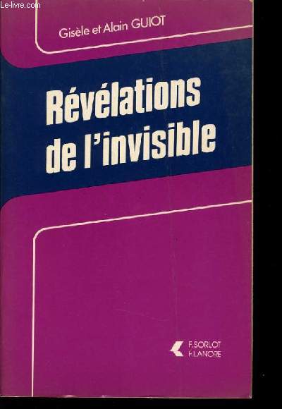 REVELATIONS DE L'INVISIBLE