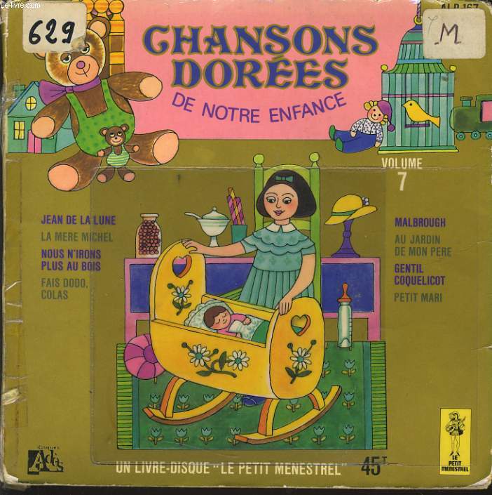 CHANSON DE NOTRE ENFANCE vol 7 - un livre disque - Le Petit Menestrel