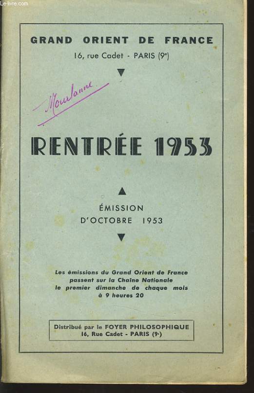 GRAND ORIENT DE FRANCE : RENTREE 1953 mission d'octobre 1953