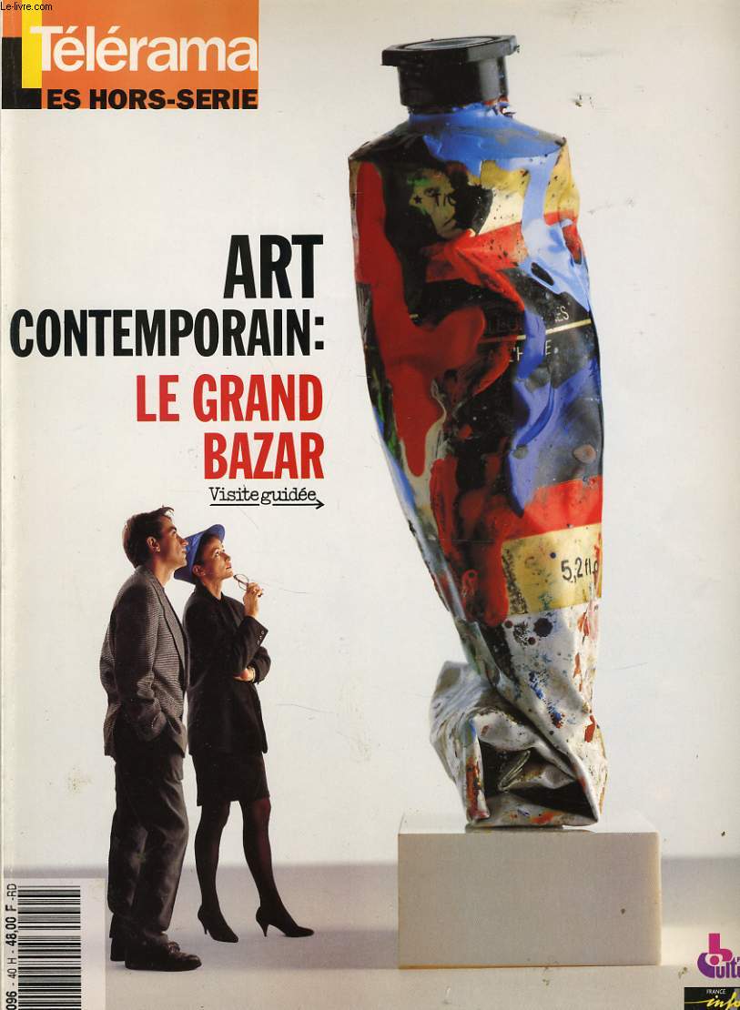 TELERAMA hors srie : Art contemporain : Le grand bazar vistie guide