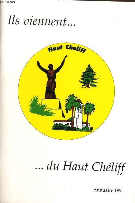 ILS VIENNENT DU HAUT CHELIFF annuaire 1991