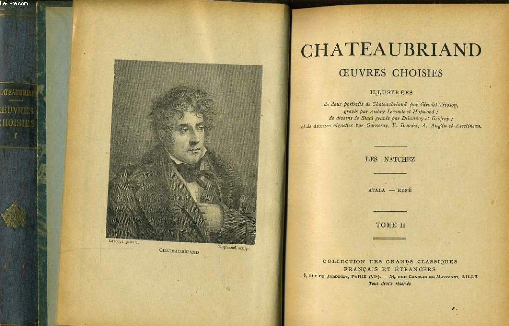 CHATEAUBRIAND OEUVRES CHOISIES en 2 tomes - Itinraire de Paris  Jrusalem et de Jrusalem  Paris, Les natchez