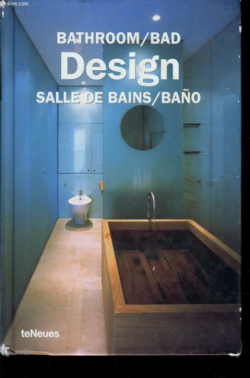 DESIGN BATHROOM/BAD/SALLE DE BAINS/ BANO