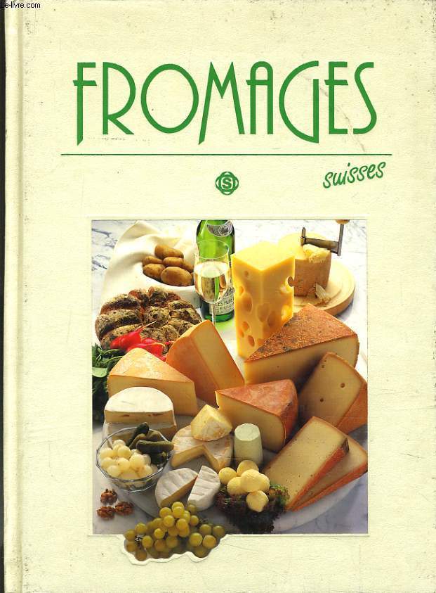 FROMAGES SUISSES