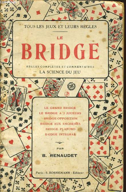 TOUS LES JEUX ET LEURS REGLES : Le bridge