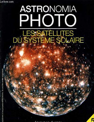 ASTRONOMIA PHOTO n5 : Les satellites du systme solaire