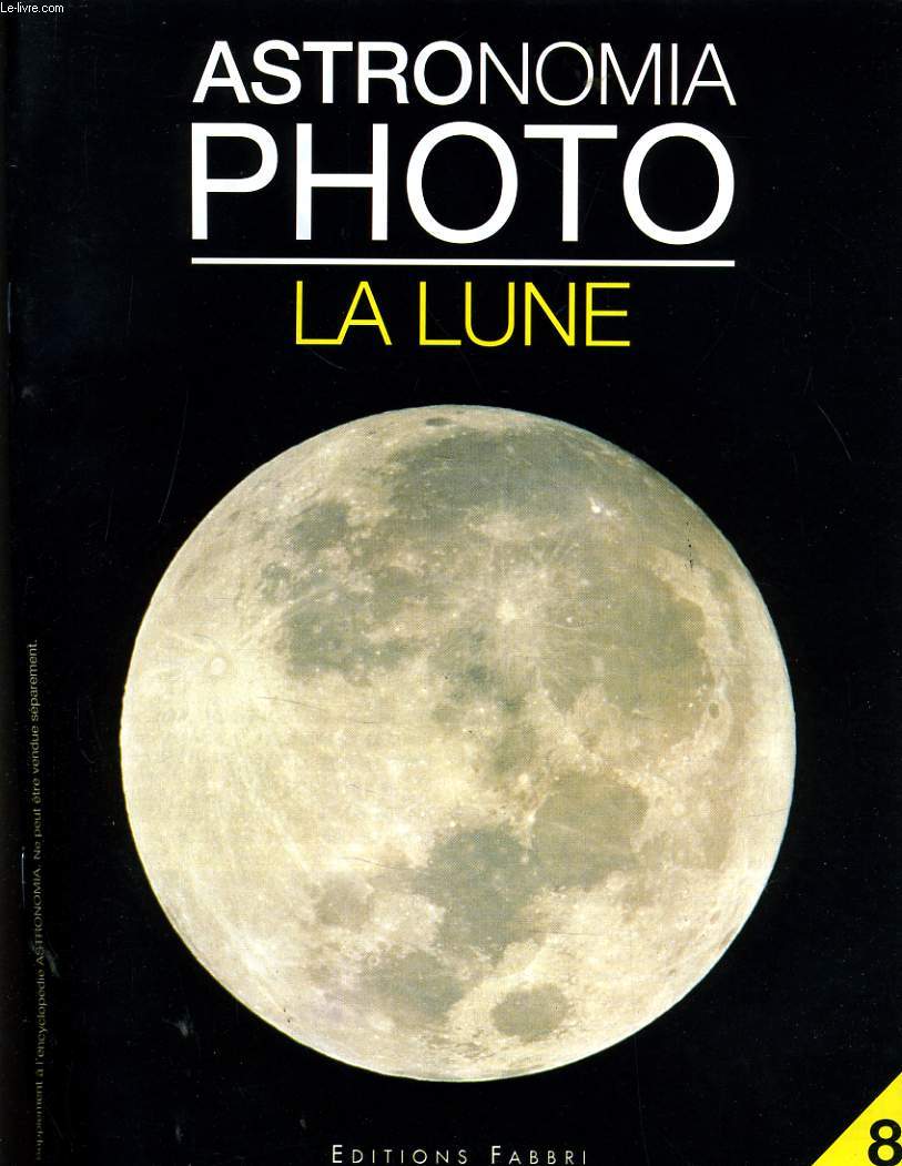 ASTRONOMIA PHOTO n8 : La lune