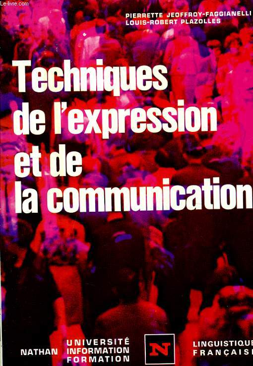 TECHNIQUES DE L'EXPRESSION ET DE LA COMMUNICATION