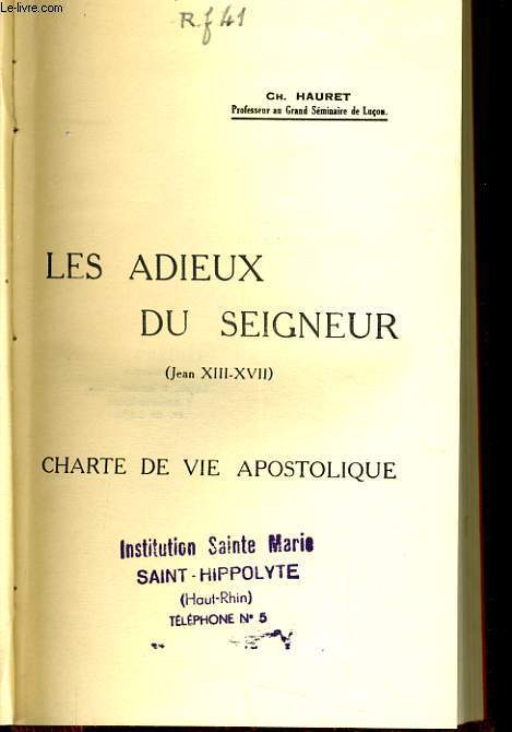 LES ADIEUX DU SEIGNEUR (Jean XIII-XVII)charte de vie apostolique