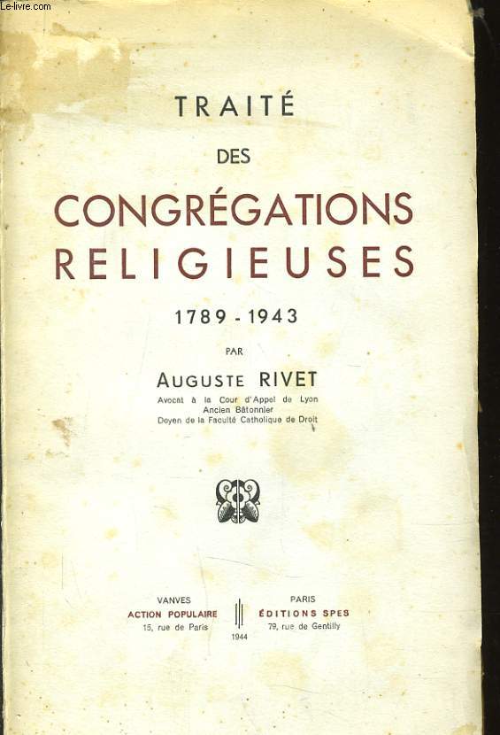 TRAITE DES CONGREGATIONS RELIGIEUSES 1789-1943