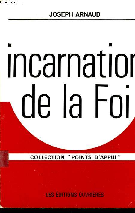 INCARNATION DE LA FOI