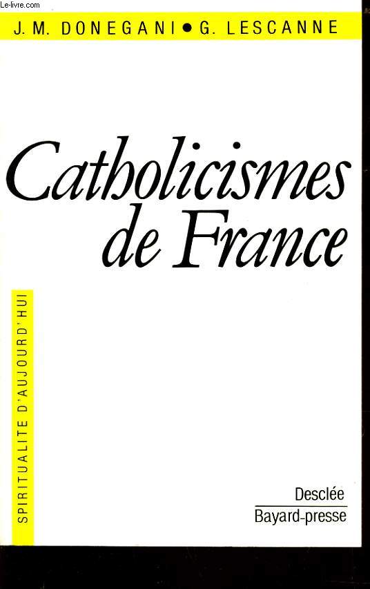 CATHOLICISMES DE FRANCE