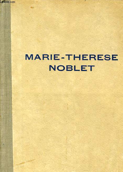 MARIE THERESE NOBLET