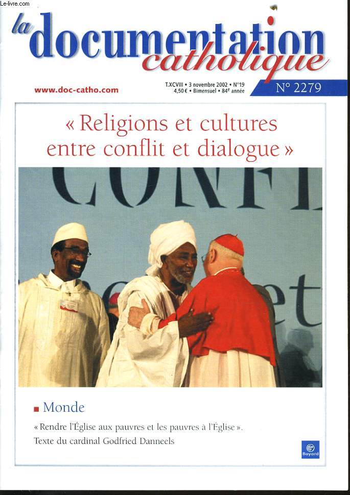 LA DOCUMENTATION CATHOLIQUE n2279 : Religions et cultures entre conflits et dialogue