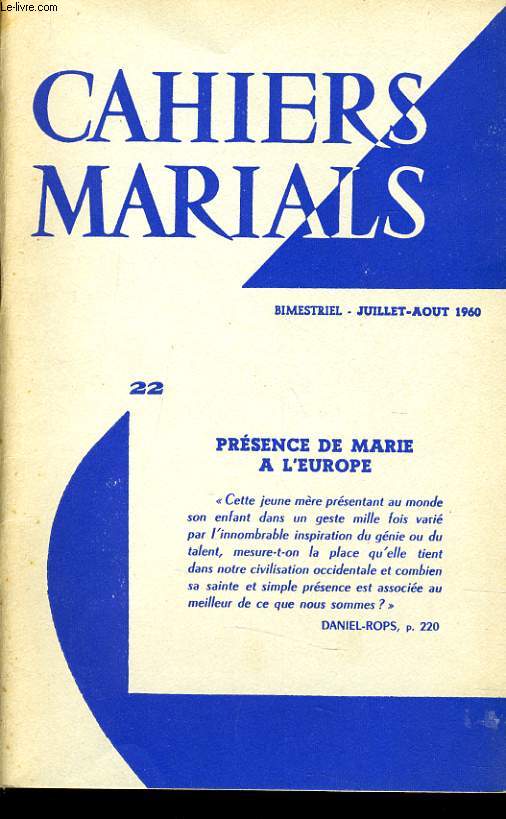 CAHIERS MARIALS n22 : Prsence de Marie  l'Europe