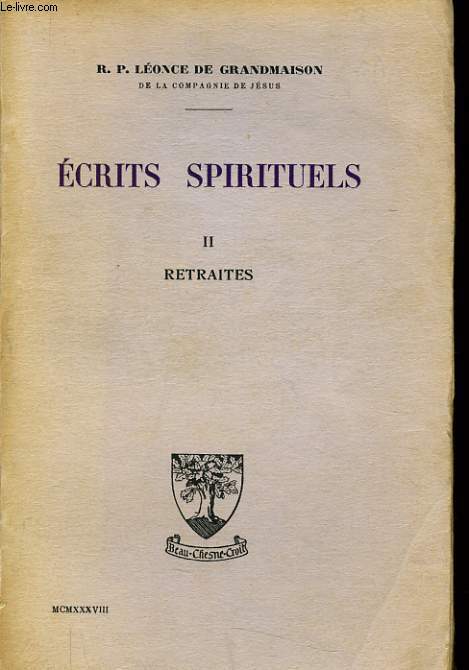 ECRIT SPIRITUEL vol 2 - Retraites