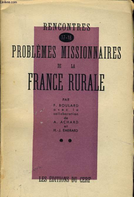 RENCONTRE 17-18 : Problmes missionnaires de la France rurale