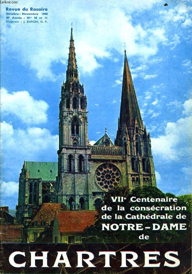 REVUE DU ROSAIRE N 10: Chartres
