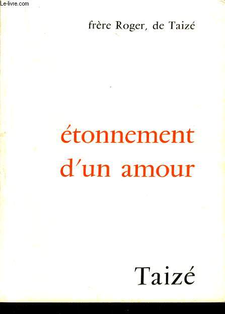 ETONNEMENT D'UN AMOUR premire partie Journal 1974 - 1976