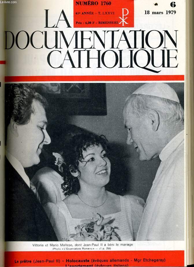 LA DOCUMENTATION CATHOLIQUE n 6 - Le prtre - Holocauste - L'avortement