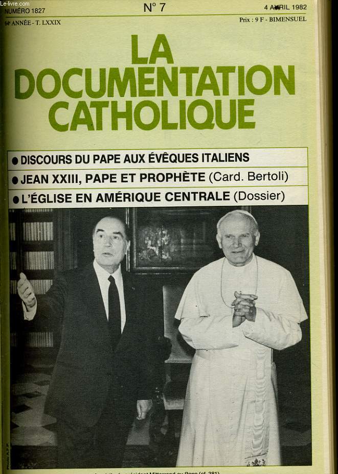 LA DOCUMENTATION CATHOLIQUE n 7 : Discours du pape aux vques italiens - Jean XXIII, pape et prophte - L'glise en amrique centrale
