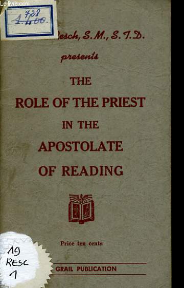 THE ROLE OF THE PRIEST IN THE APOSTOLAT OF READING