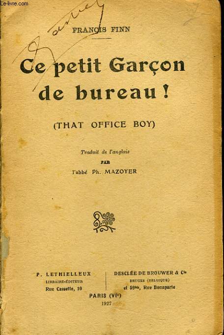 CE PETIT GARCON DE BUREAU