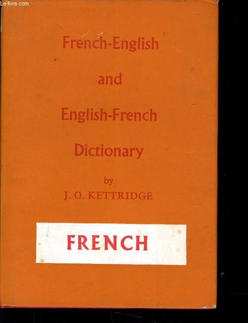 FRENCH ENGLISH AND ENGLISH FRENCH DICTIONARY