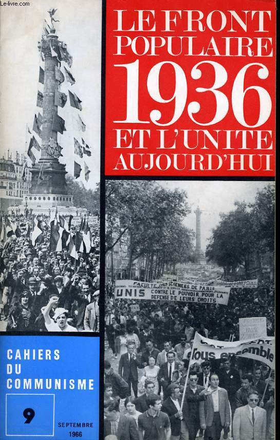 CAHIERS DU COMMUNISTE N9 : Le front populaire 1936 et l'unit aujourd'hui