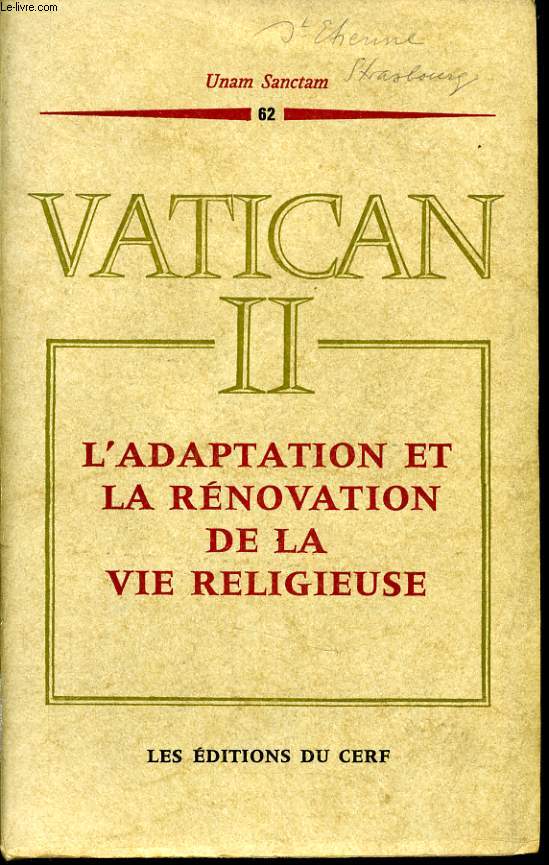 VATICAN II : L'adaptation et la rnovation de la vie religieuse