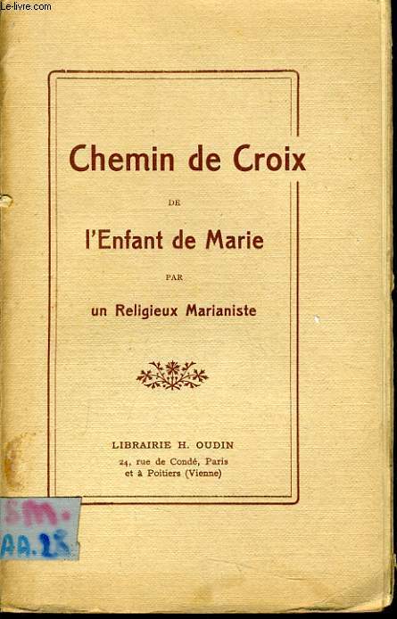 CHEMIN DE CROIX DE L'ENFANT DE MARIE