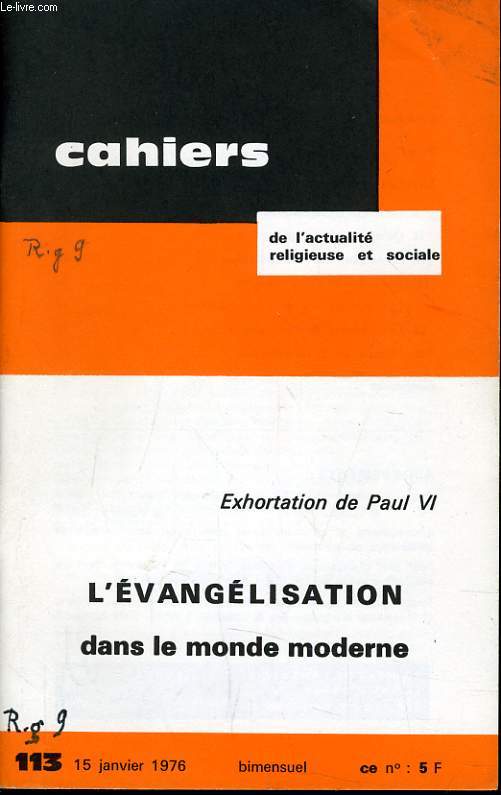 CAHIERS DE L'ACTUALITE RELIGIEUSE ET SOCIALE n113 : Exhortation de Paul VI - L'vangilisation dans le monde moderne
