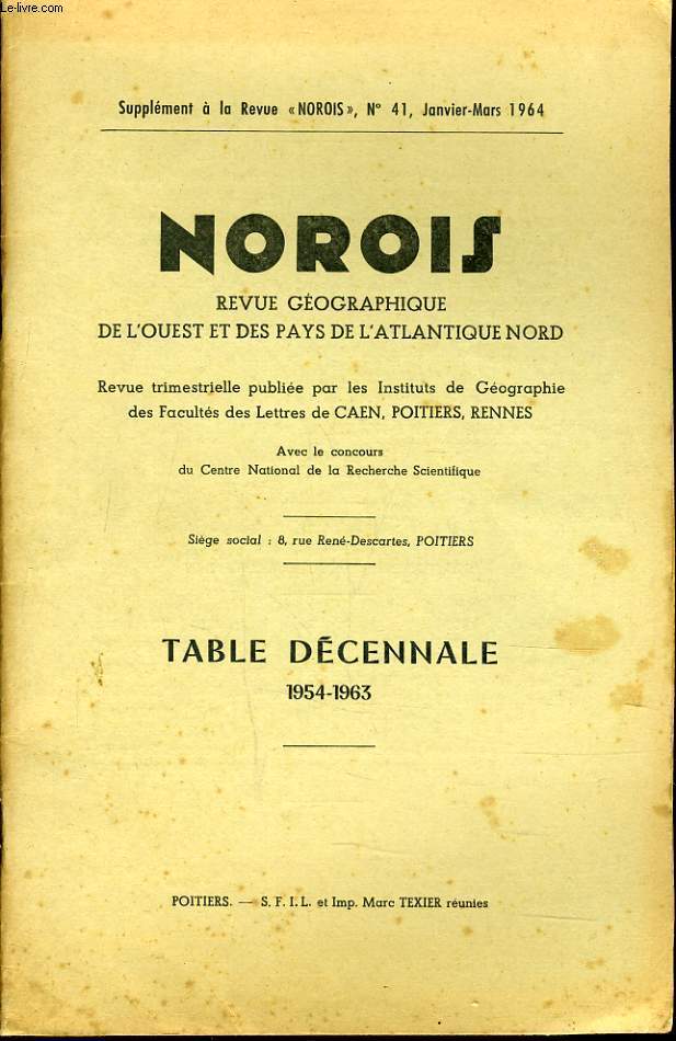 NOROIS supplment de la revue N41 - Table dcennale 1954-1963