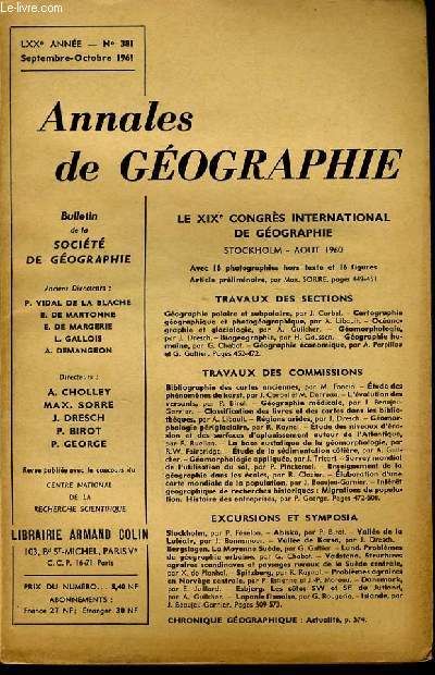 ANNALES DE GEOGRAPHIES bulletin de la socit gographique) n381 : Le XIXe congrs international de gographie stockholm Aout 1960 -
