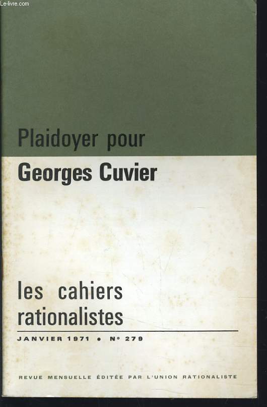 LES CAHIERS RATIONALISTES n279 : Plaidoyer pour Georges Cuvier