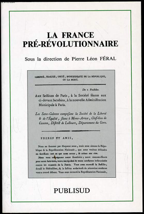LA FRANCE PRE REVOLUTIONNAIRE