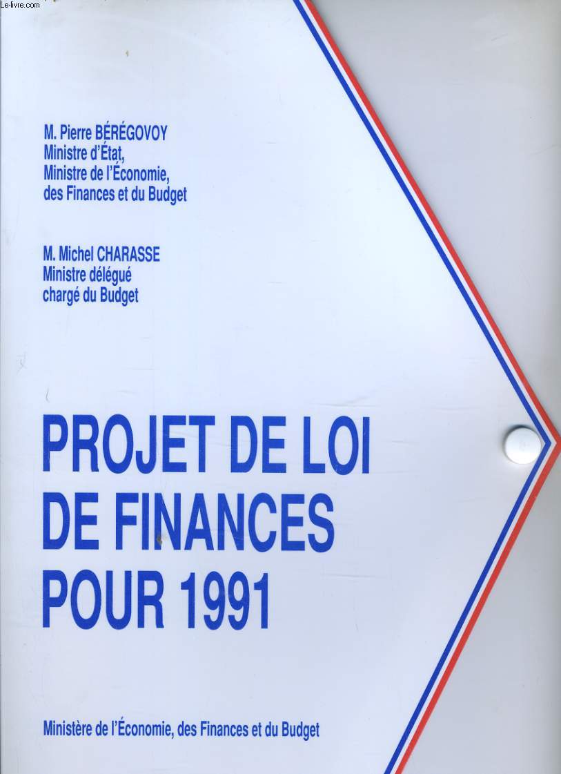 PROJET DE LOI DE FINANCES POUR 1991 : Prsent en 4 partie 