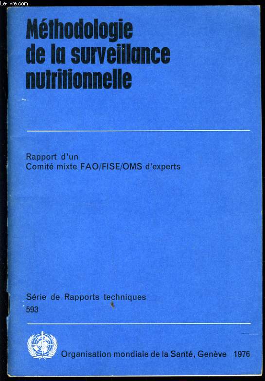 METHODOLOGIE DE LA SURVEILLANCE NUTRITIONNELLE