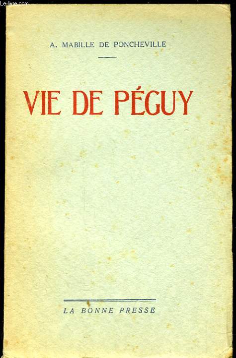 VIE DE PEGUY