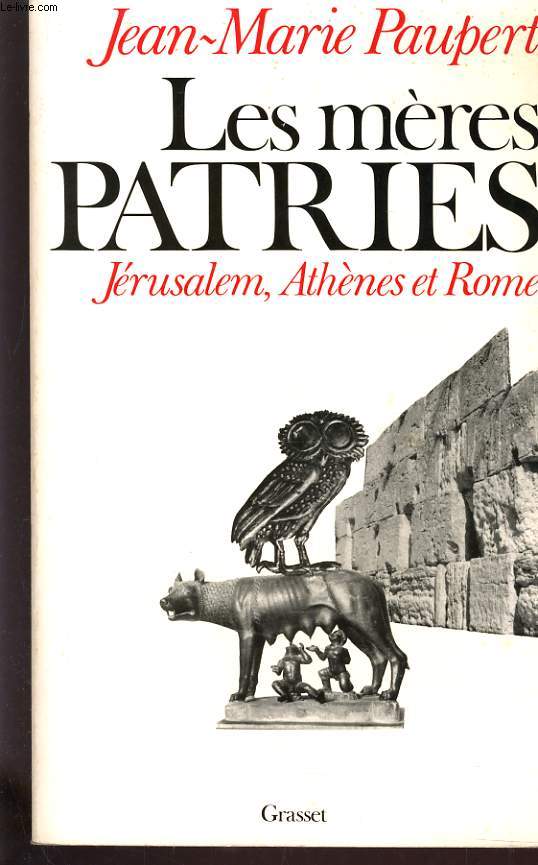 LES MERES PATRIES JERUSALEM ATHENES ET ROME