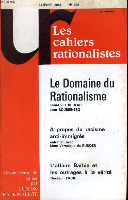 LES CAHIERS RATIONALISTES N392 - LE DOMAINE DU RATIONALISME